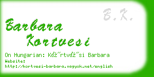 barbara kortvesi business card